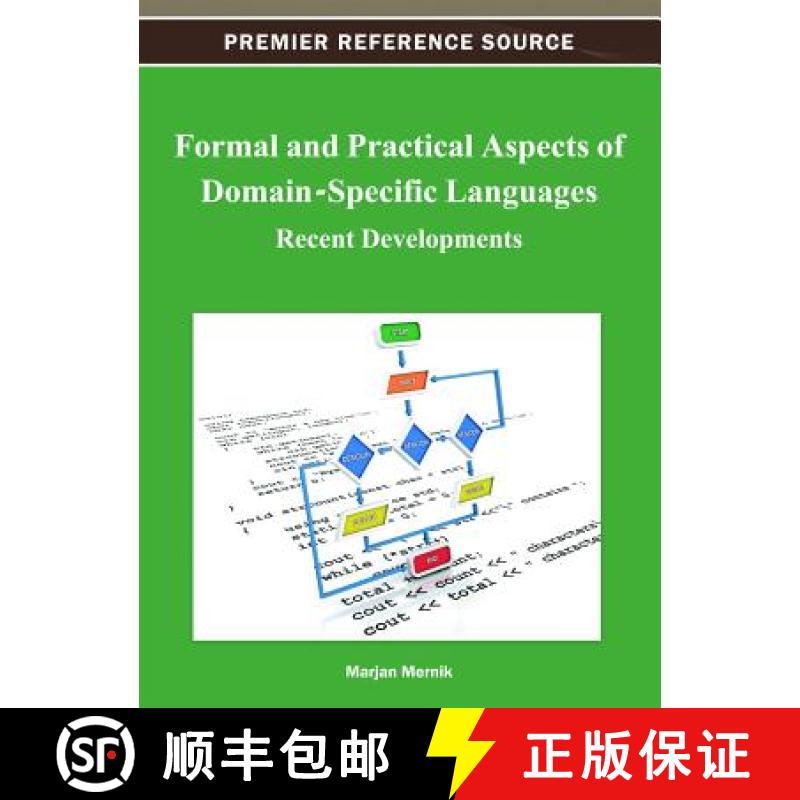 【3-4周达】Formal and Practical Aspects of Domain-Specific Languages: Recent Developments [9781466620926]