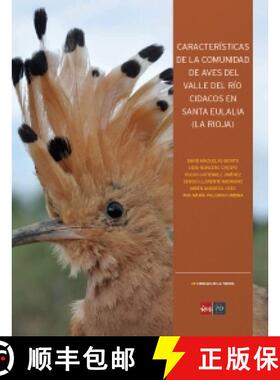预订 Características de la Comunidad de Aves del Valle del Río Cidacos en Santa Eulalia (La Rioja) ... [9788499601021]