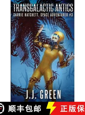 【3-4周达】Transgalactic Antics [9781913476151]