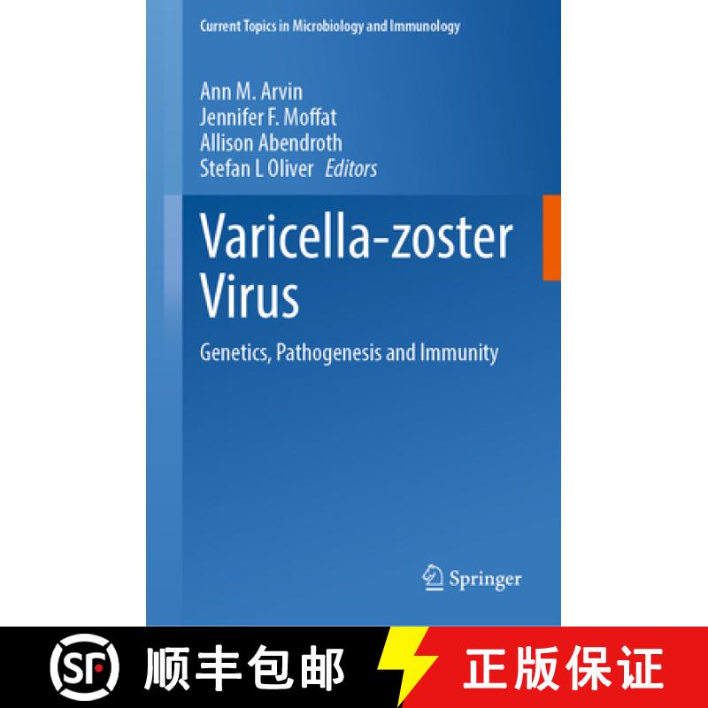 【3-4周达】Varicella-zoster Virus : Genetics, Pathogenesis and Immunity [9783031153044]