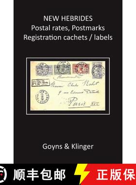 【3-4周达】New Hebrides Postal Rates, Postmarks, Registration Cachets / Labels [9780992666002]