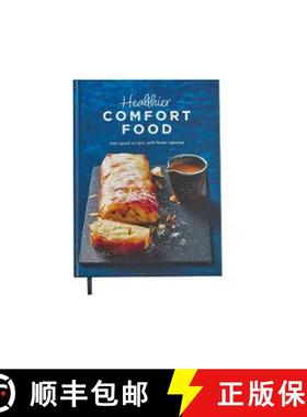 【3-4周达】Healthier Comfort Food: From the makers of the iconic Dairy Book of Home Cookery, this boo... [9781911388432]