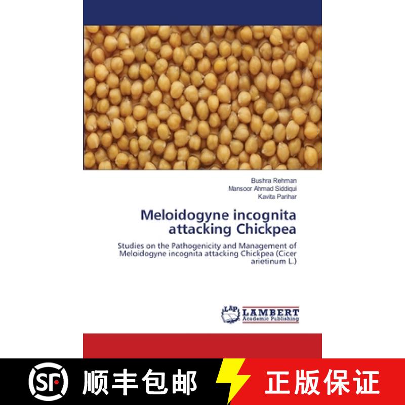 预订 Meloidogyne incognita attacking Chickpea [9783659200397]