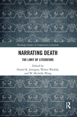 预订 narrating death: the limit of litera. [9780367665012]
