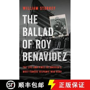 Famous Most War Life Times Benavidez Roy 9781541600263 Hero The 4周达 America Ballad Hispanic and