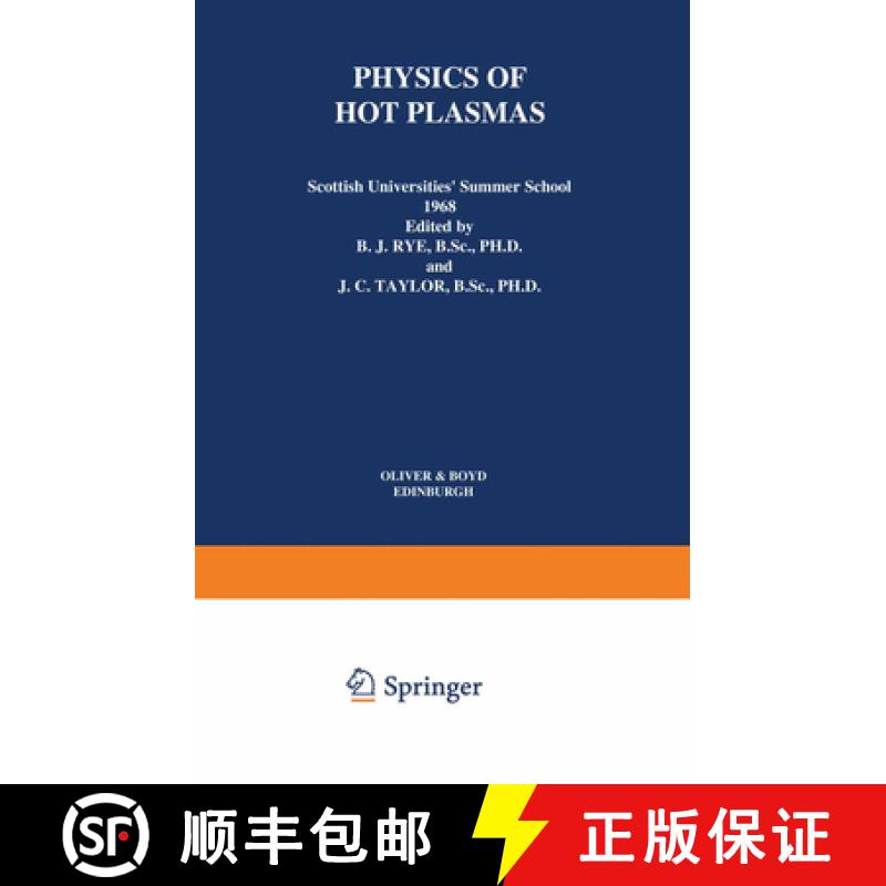【3-4周达】Physics of Hot Plasmas: Scottish Universities' Summer School 1968 [9781461586418]