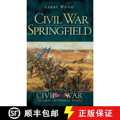 【3-4周达】精装 Civil War Springfield [9781540230379]