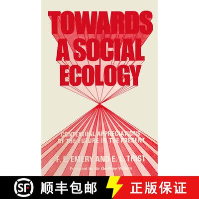 【3-4周达】Towards a Social Ecology: Contextual Appreciation of the Future in the Present [9781461580843]