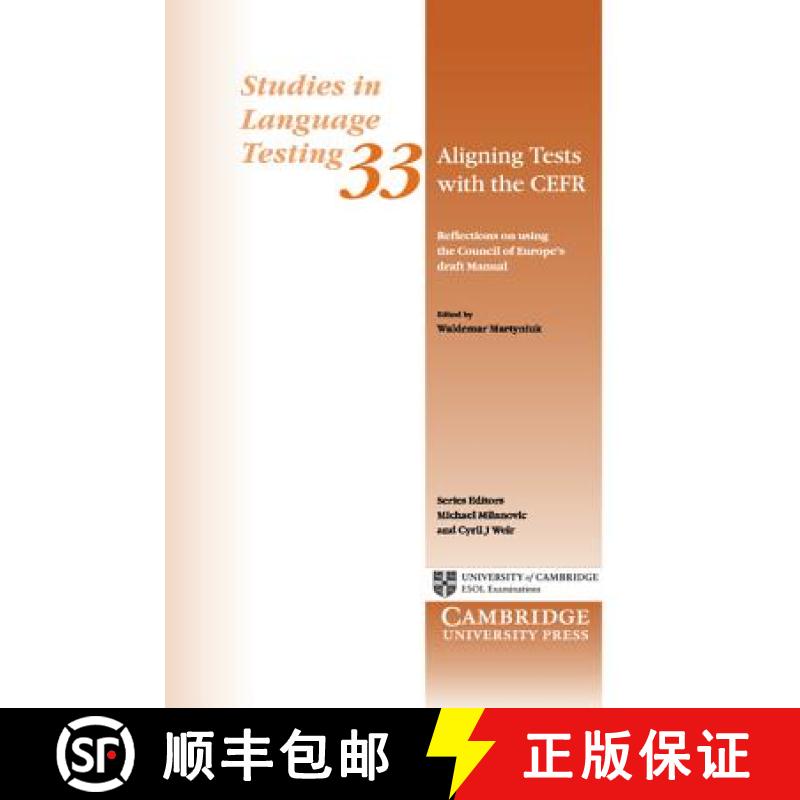 【3-4周达】Aligning Tests with the CEFR: Reflections on Using the Council of Europe's Draft Manual - ... [9780521176842]