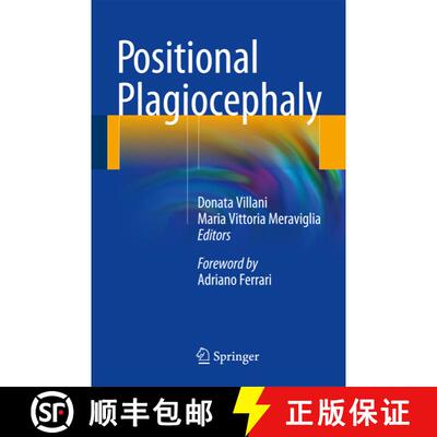 【3-4周达】Positional Plagiocephaly [9783319061177]
