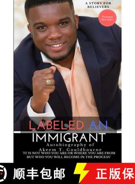 【3-4周达】Labeled An Immigrant [9780244909222]