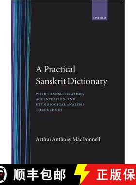 【3-4周达】A Practical Sanskrit Dictionary: With Transliteration, Accentuation and Etymological Analy... [9780198643036]
