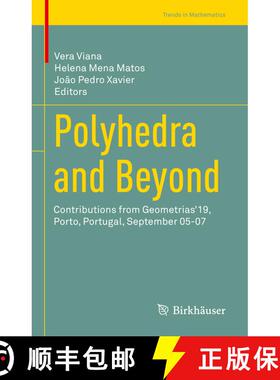 【3-4周达】Polyhedra and Beyond : Contributions from Geometrias'19, Porto, Portugal, September 05-07 [9783030991159]