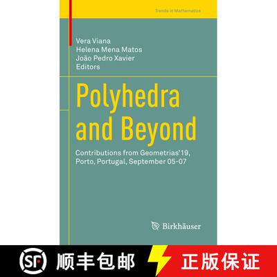 【3-4周达】Polyhedra and Beyond : Contributions from Geometrias'19, Porto, Portugal, September 05-07 [9783030991159]