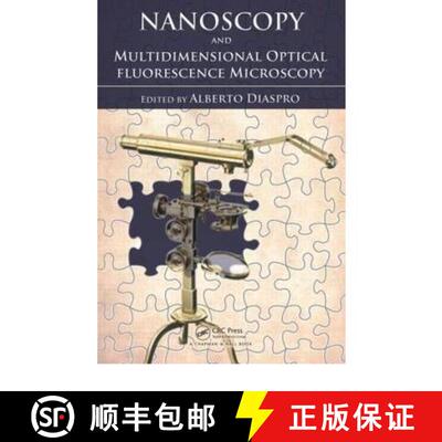【3-4周达】Nanoscopy and Multidimensional Optical Fluorescence Microscopy [9781420078862]