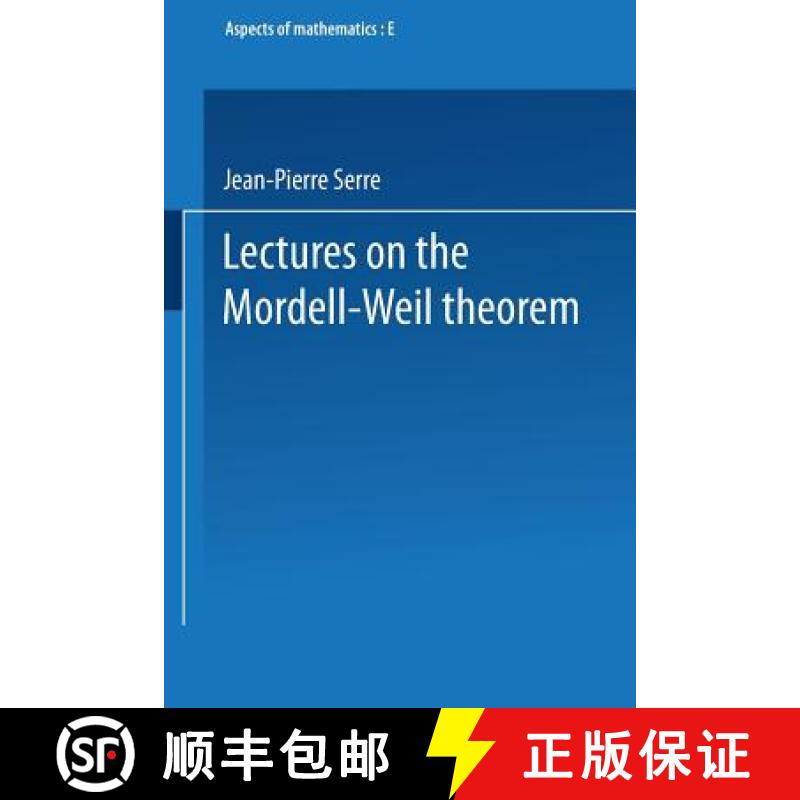 【3-4周达】Lectures on the Mordell-Weil Theorem [9783528089689]