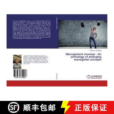 预订 Management musings - An anthology of emerging managerial concepts [9783330344006]