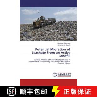 预订 Potential Migration of Leachate From an Active Landfill [9786137338575]