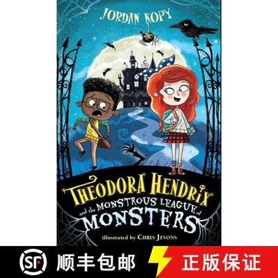 【3-4周达】精装 Theodora Hendrix and the Monstrous League of Monsters [9781665906838]