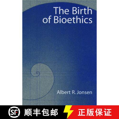 【3-4周达】The Birth of Bioethics [9780195171471]