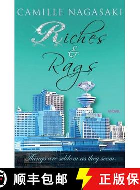 预订 Riches & Rags: Things are seldom as they seem. [9780995008007]