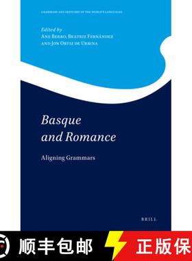 预订 Basque and Romance: Aligning Grammars [9789004395381]