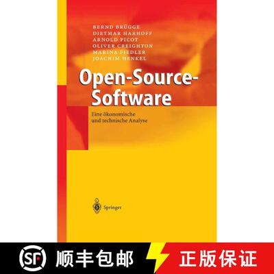 【3-4周达】精装 Open-Source-Software: Eine OEkonomische Und Technische Analyse [9783540203667]