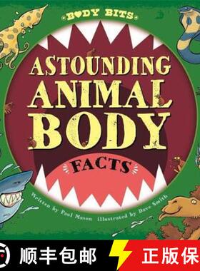 【3-4周达】Body Bits: Astounding Animal Body Facts [9781526313447]