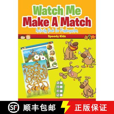 【3-4周达】Watch Me Make A Match : Activity Book for Kindergarten [9781541909892]