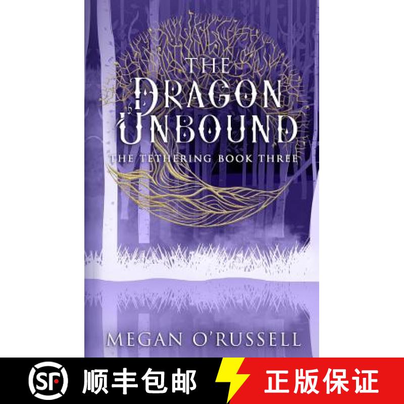 预订 The Dragon Unbound [9781733649490]