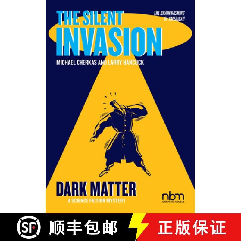 预订 The Silent Invasion, Dark Matter: Volume 4 [9781681122830]