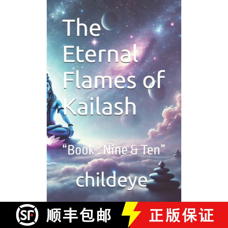 【3-4周达】The Eternal Flames of Kailash:   Book : Nine & Ten [9788198305039]