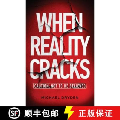 【3-4周达】When Reality Cracks: Caution: Not To Be Believed [9781736970119]