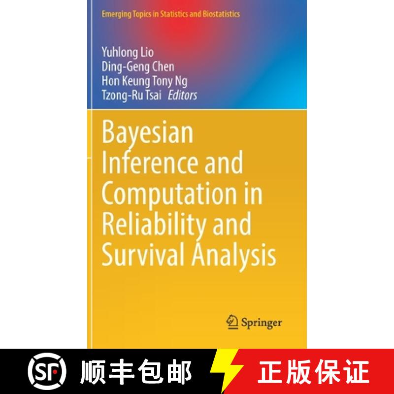 【3-4周达】Bayesian Inference and Computation in Reliability and Survival Analysis [9783030886578]