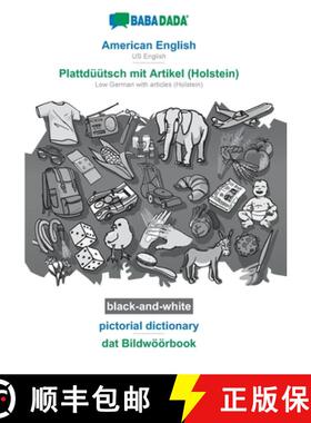 预订 BABADADA black-and-white, American English - Plattduutsch mit Artikel (Holstein), pictorial dict... [9783751140614]