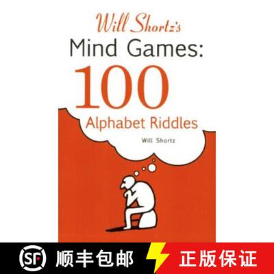 【3-4周达】Will Shortz's Mind Games: 100 Alphabet Riddles: 100 Alphabet Riddles [9780312382735]