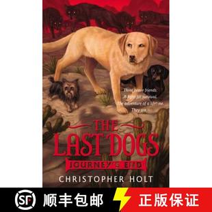 【3-4周达】The Last Dogs: Journey's End [9780316200080]