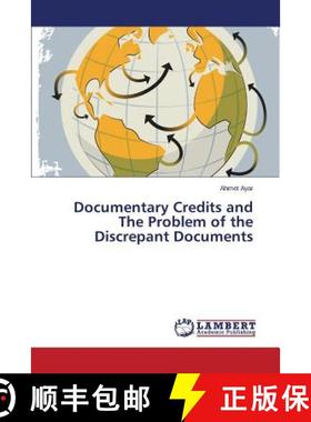 预订 Documentary Credits and the Problem of the Discrepant Documents [9783659521126]