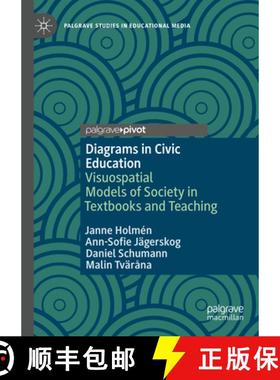 【3-4周达】Diagrams in Civic Education: Visuospatial Models of Society in Textbooks and Teaching [9783031668654]