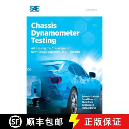 预订 Chassis Dynamometer Testing: Addressing the Challenges of New Global Legislation (Wltp and Rde) [9780768082784]