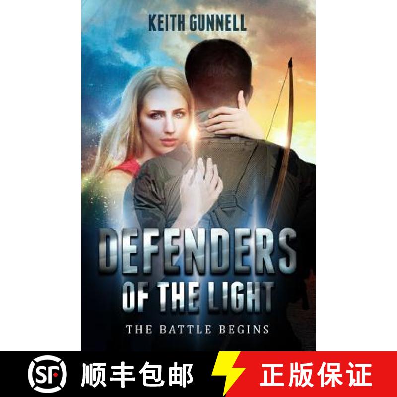 预订 Defenders of the Light: The Battle Begins [9780999768600]