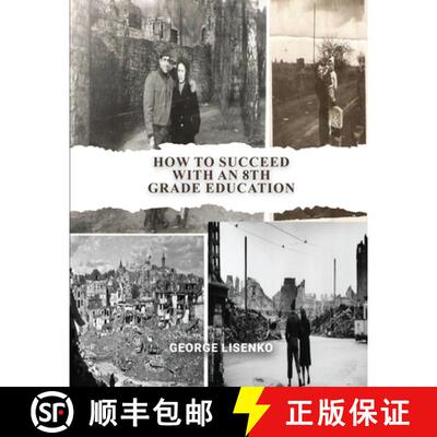 预订 How to Succeed with an 8th Grade Education [9781088060780]