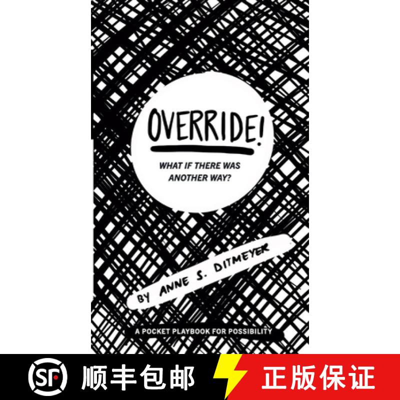 【2-3周达】OVERRIDE! What If There Was Another Way?: A Pocket Playbook for Possibility [9798990074705]