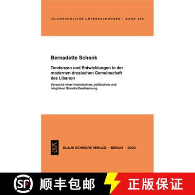 【3-4周达】Tendenzen und Entwicklungen in der modernen drusischen Gemeinschaft des Libanon：Versuche ... [9783879972982]
