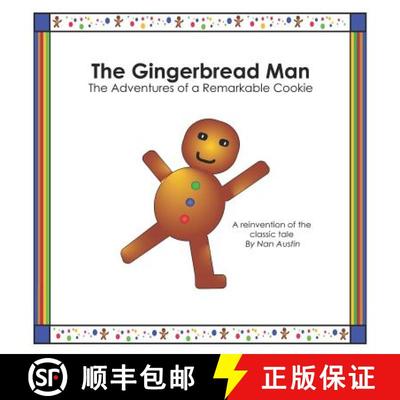 【3-4周达】The Gingerbread Man: The Adventures of a Remarkable Cookie [9780960040902]