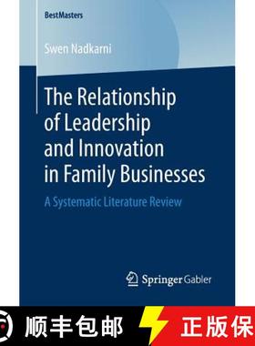 【3-4周达】The Relationship of Leadership and Innovation in Family Businesses : A Systematic Literatu... [9783658162542]
