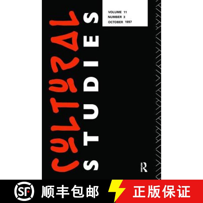 【3-4周达】CULTURAL STUDIES V11 ISSUE 3 [9781138416277]