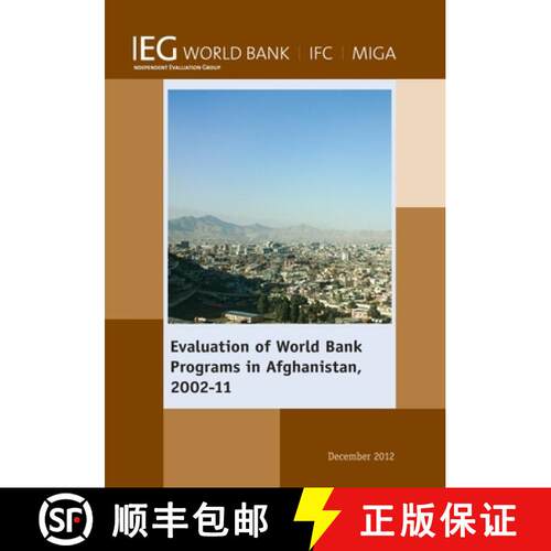 预订 Evaluation of World Bank Programs in Afghanistan 2002–11 [9780821398722]