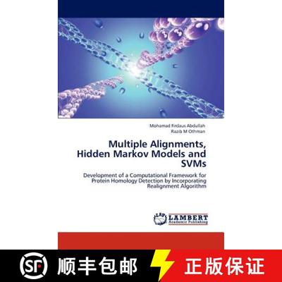 预订 Multiple Alignments, Hidden Markov Models and SVMs [9783847331711]