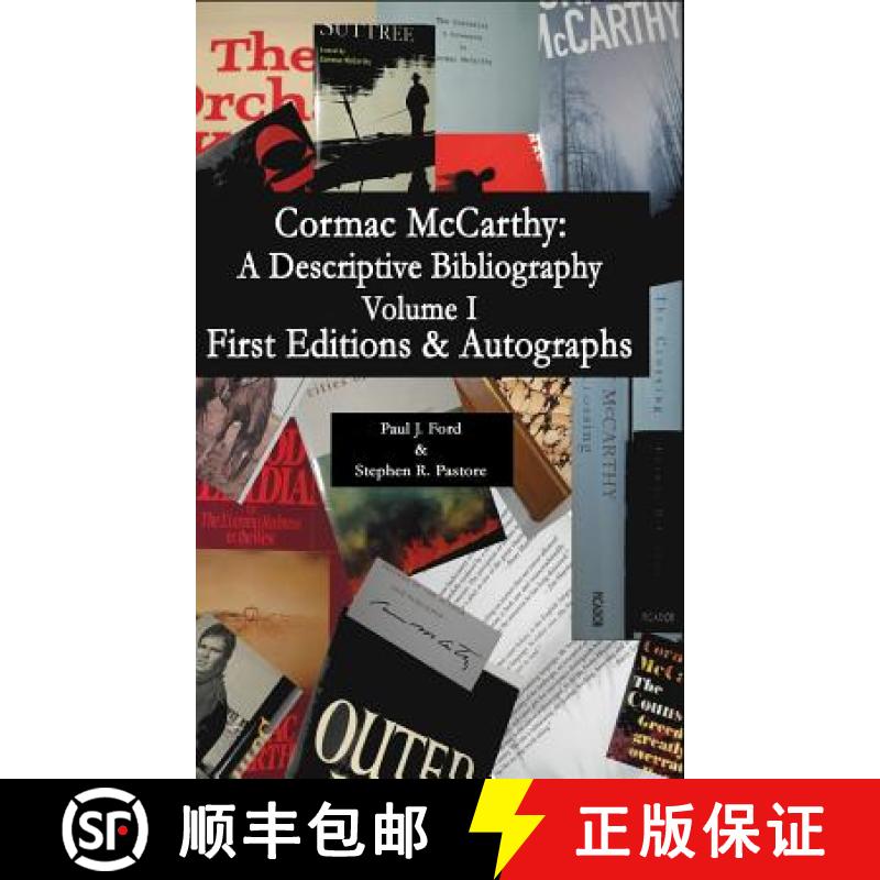 预订 Cormac McCarthy: A Descriptive Bibliography [9781937727338]